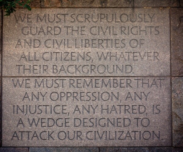 civil liberties quote at FDR Memorial in Washington DC