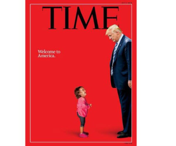 New Time Cover Blasts Trump on Family Separation