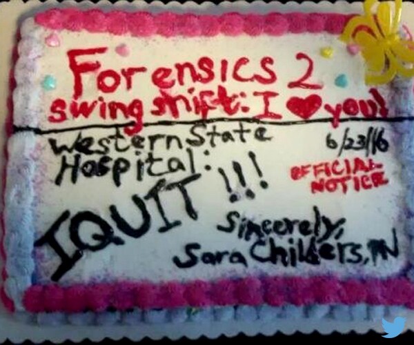 Nurse Resigns on a Cake Frosted With 'Official Notice' and 'I Quit'