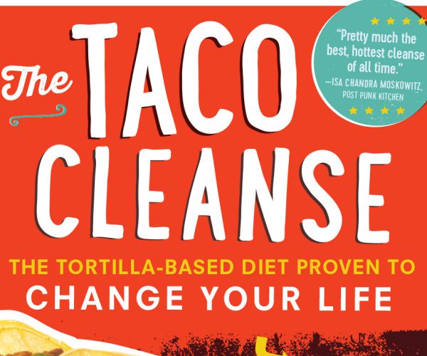 'Taco Cleanse,' Newest Diet Fad, Has a Major Catch: No Meat