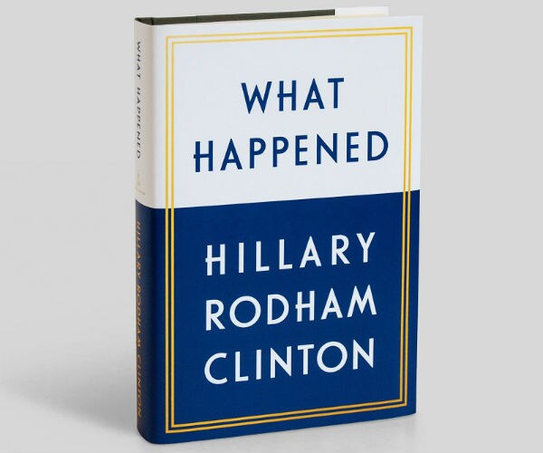 Ed Klein: What Happened to Hillary's 'What Happened'